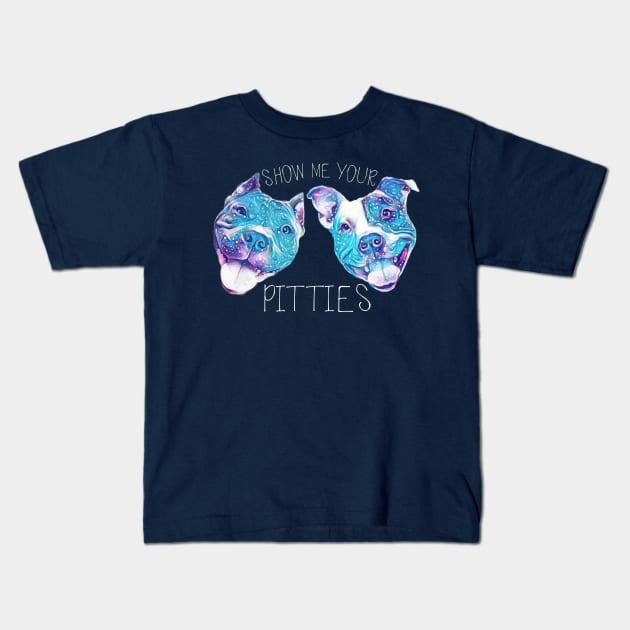 Show me your PITTIES Kids T-Shirt by SAFEstkitts